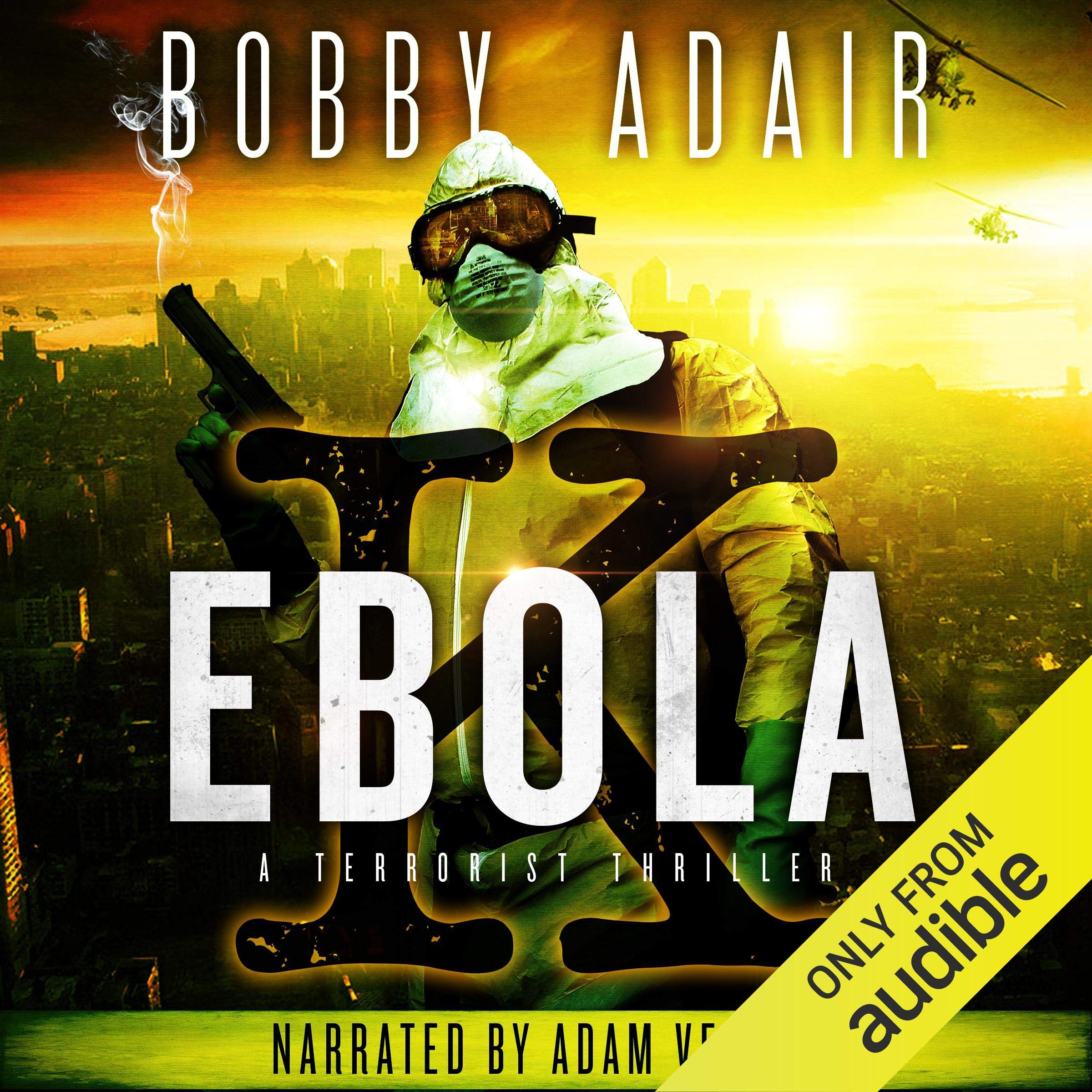 Cover art for Ebola K: A Terrorism Thriller