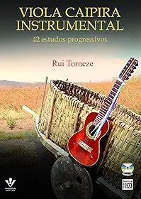Viola caipira instrumental: 42 estudos progressivos