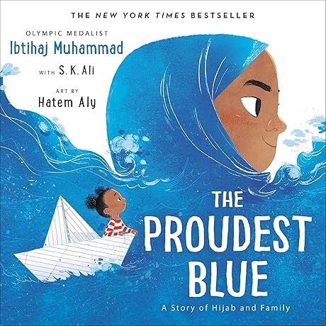 The Proudest Blue: A Heartfelt Tale Celebrating Diversity and Family Bonds