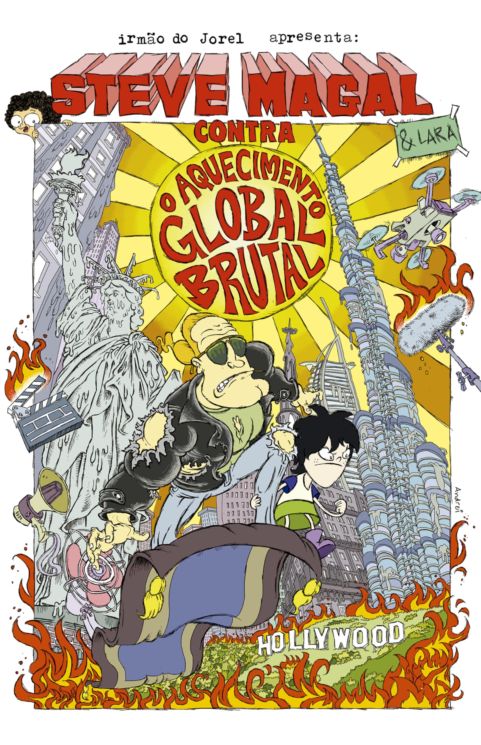 Steve Magal contra o aquecimento global brutal – Lara e Steve