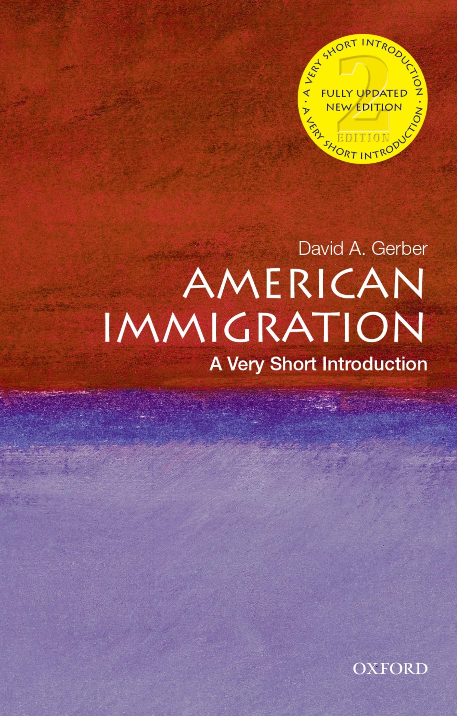 American Immigration by David A. Gerber PAPERBACK 9780197542422
