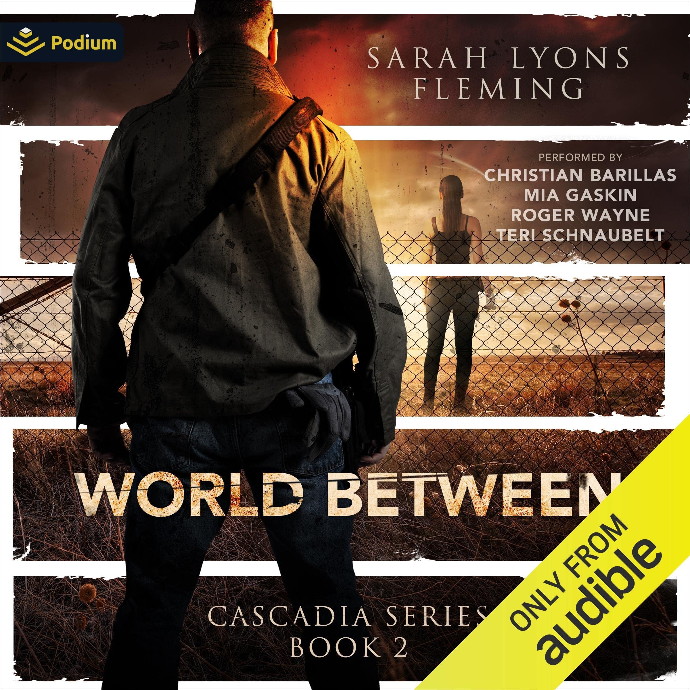 World Between: The Cascadia Series, Book 2