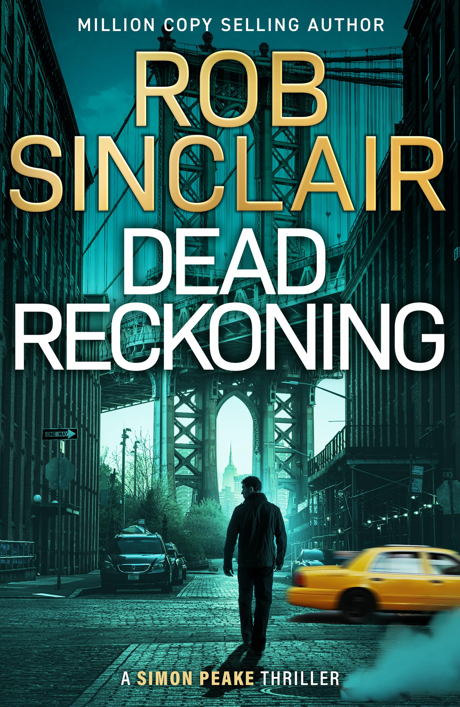 Dead Reckoning: An edge-of-your-seat new thriller from Rob Sinclair for 2026 by