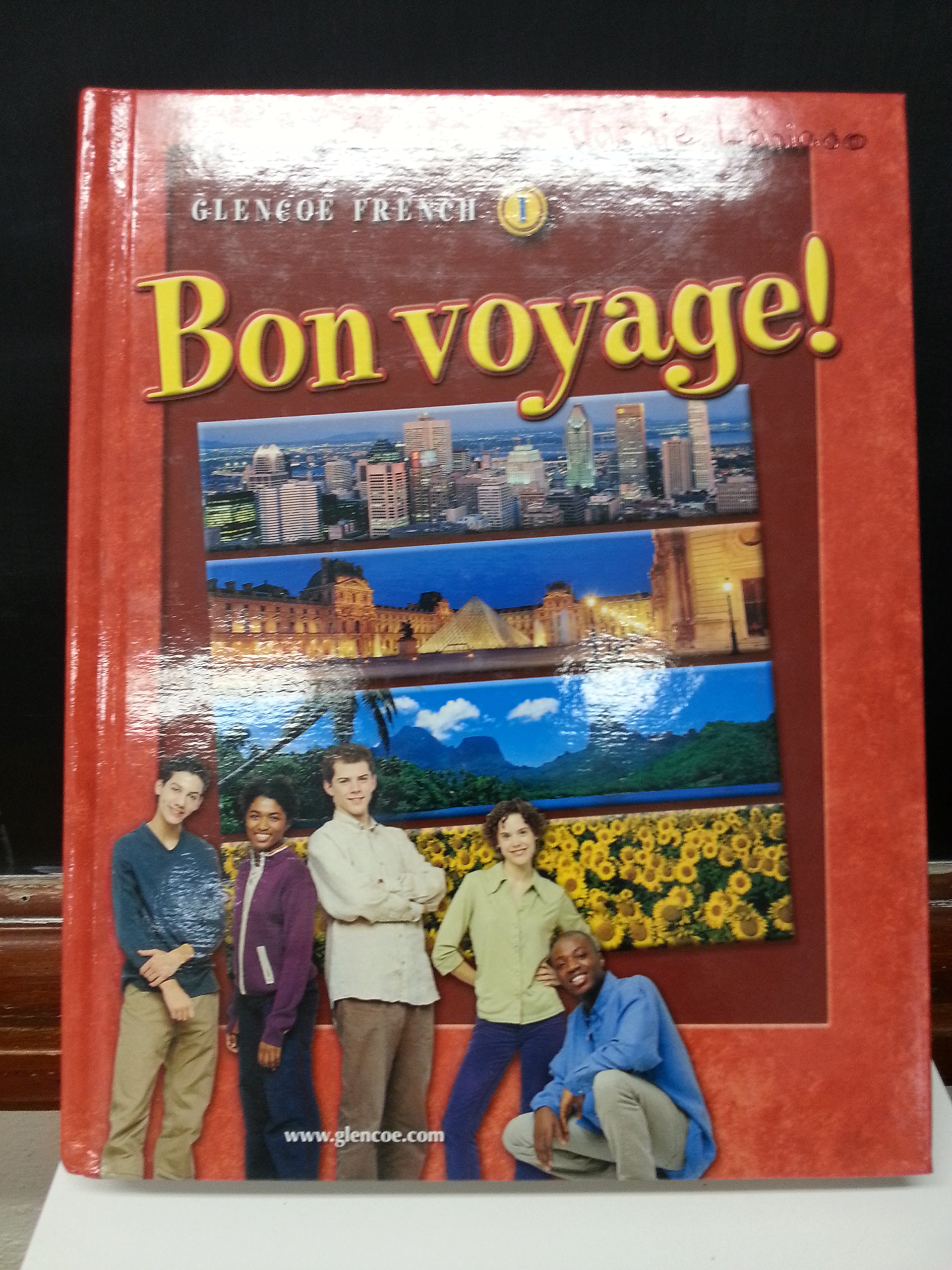 Bon voyage! Level 1, Student Edition (GLENCOE FRENCH)