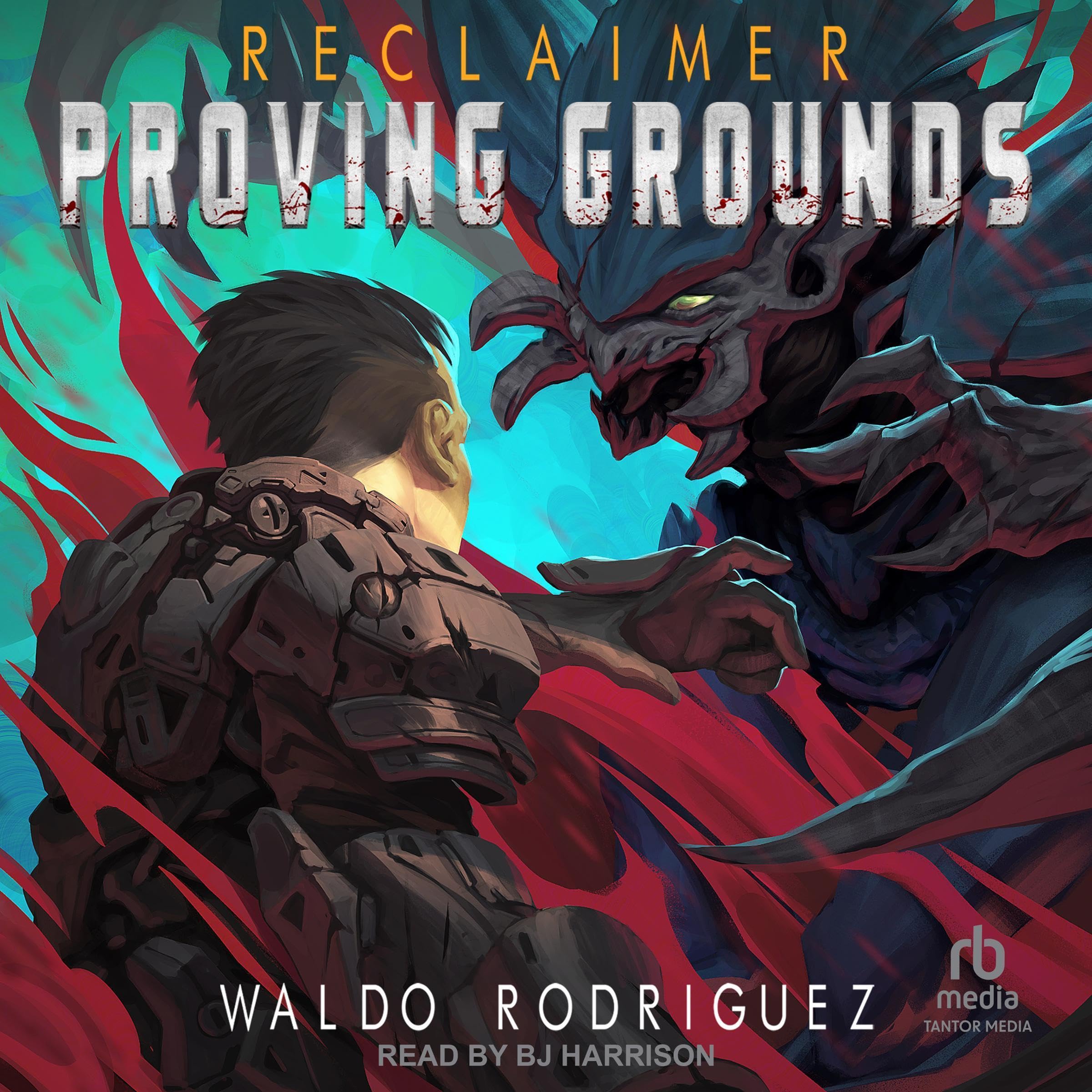 Cover art for Proving Grounds: Reclaimer, Book 3