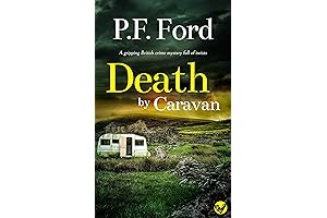 DEATH BY CARAVAN: An Intriguing Crime Novel Full of Twists and Turns
