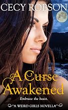 Cover of A Curse Awakened: A Weird Girls Novella