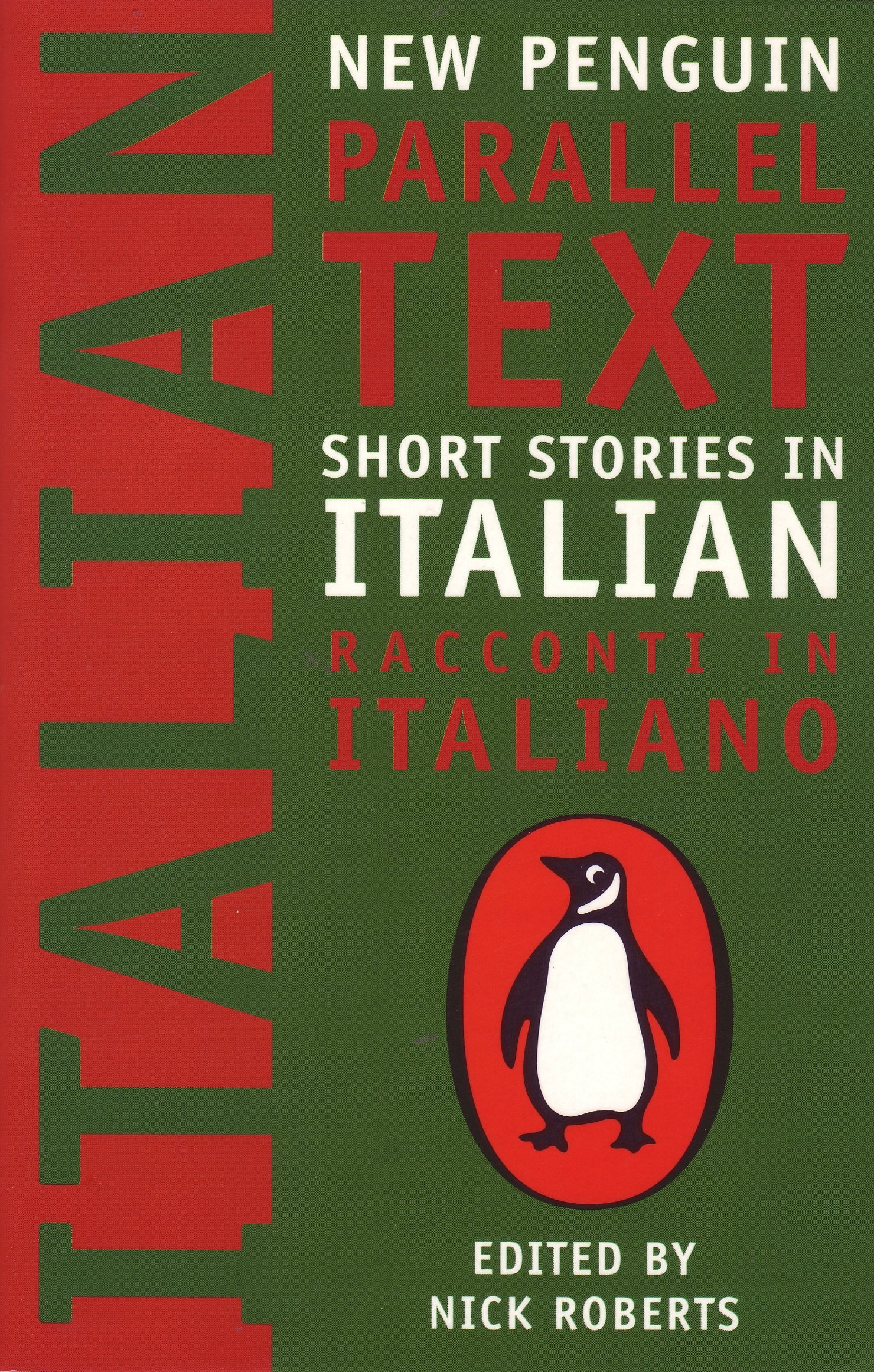 Short Stories in Italian: New Penguin Parallel Texts (Italian Edition)