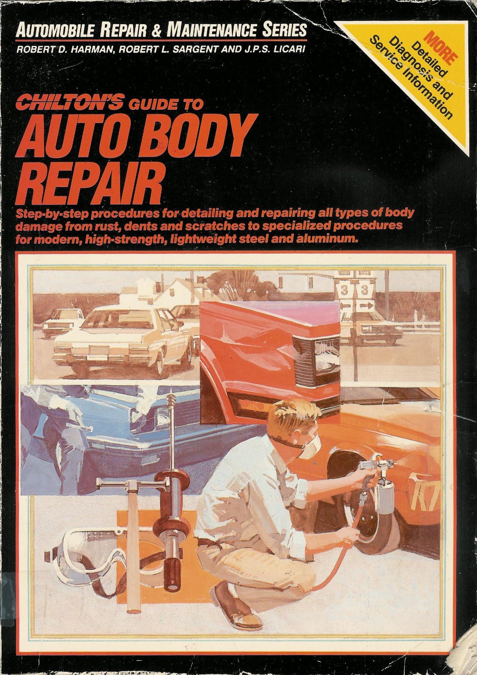 Chilton's Auto Body Repair (Chilton's Guide to Auto Body Repair - Part No. 7898) 1st Edition