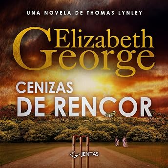 Cenizas de rencor Audio Libro por Elizabeth George episode artwork