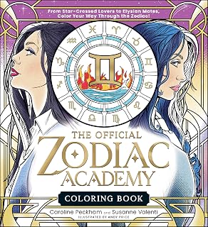 The Official Zodiac Academy Coloring Book: From Star-Crossed Lovers to Elysian Mates, Color Your Way Through the Zodiac!