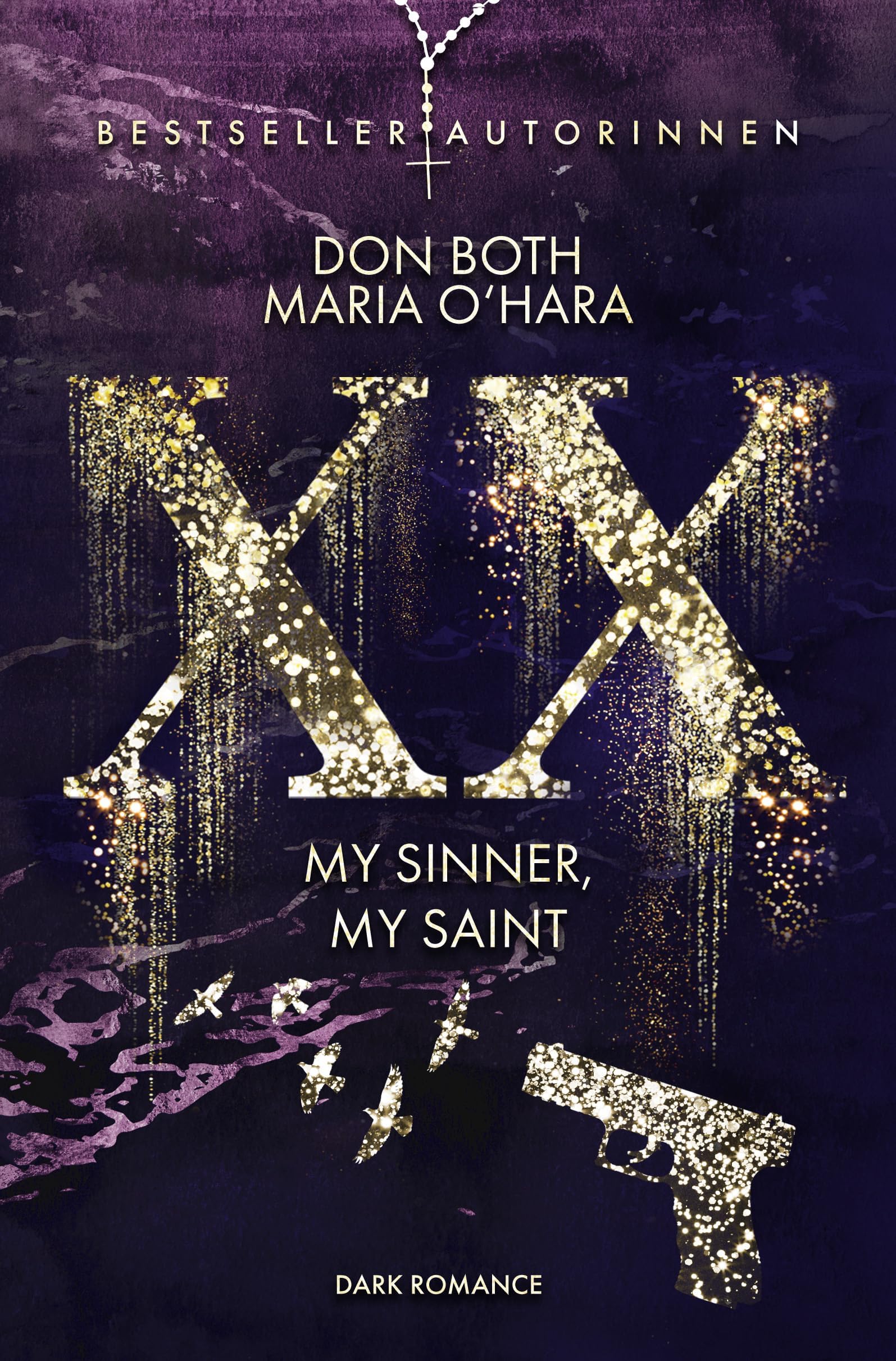 XX - my sinner, my saint (XX - die Neuauflage 3) (German Edition)