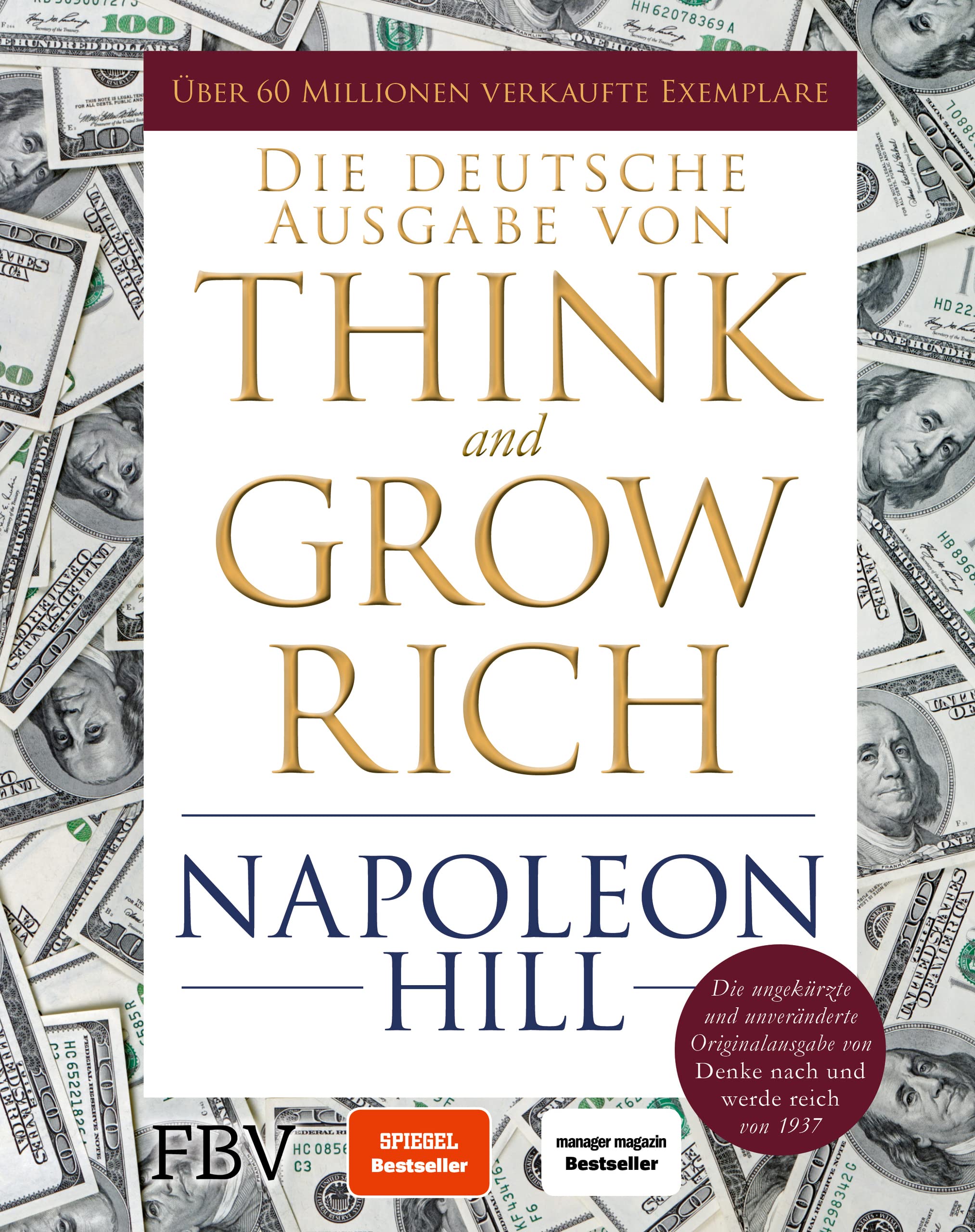 Napoleon Hill Think and Grow Rich – Deutsche Ausgabe: Schmuckausgabe mit Goldschnitt