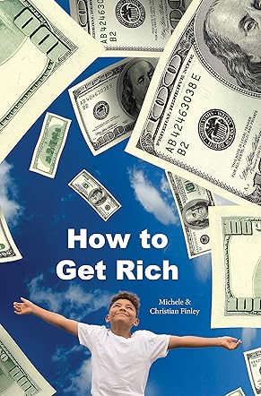 How to Get Rich