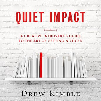 Quiet Impact Audiobook by Drew Kimble episode artwork