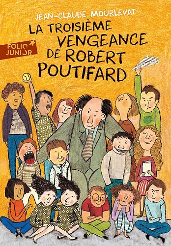 LA TROISIEME VENGEANCE DE ROBERT POUTIFARD
