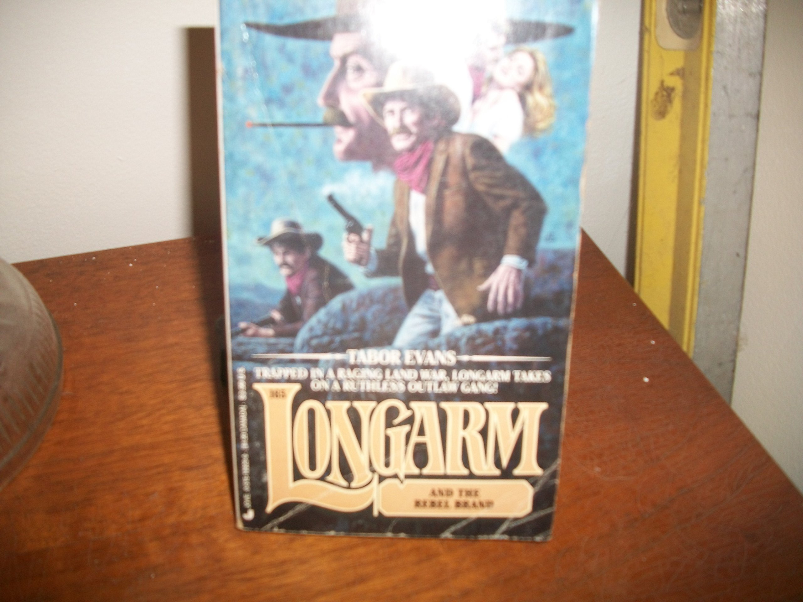 Buy Longarm and the Rebel Brand — BookShops.in