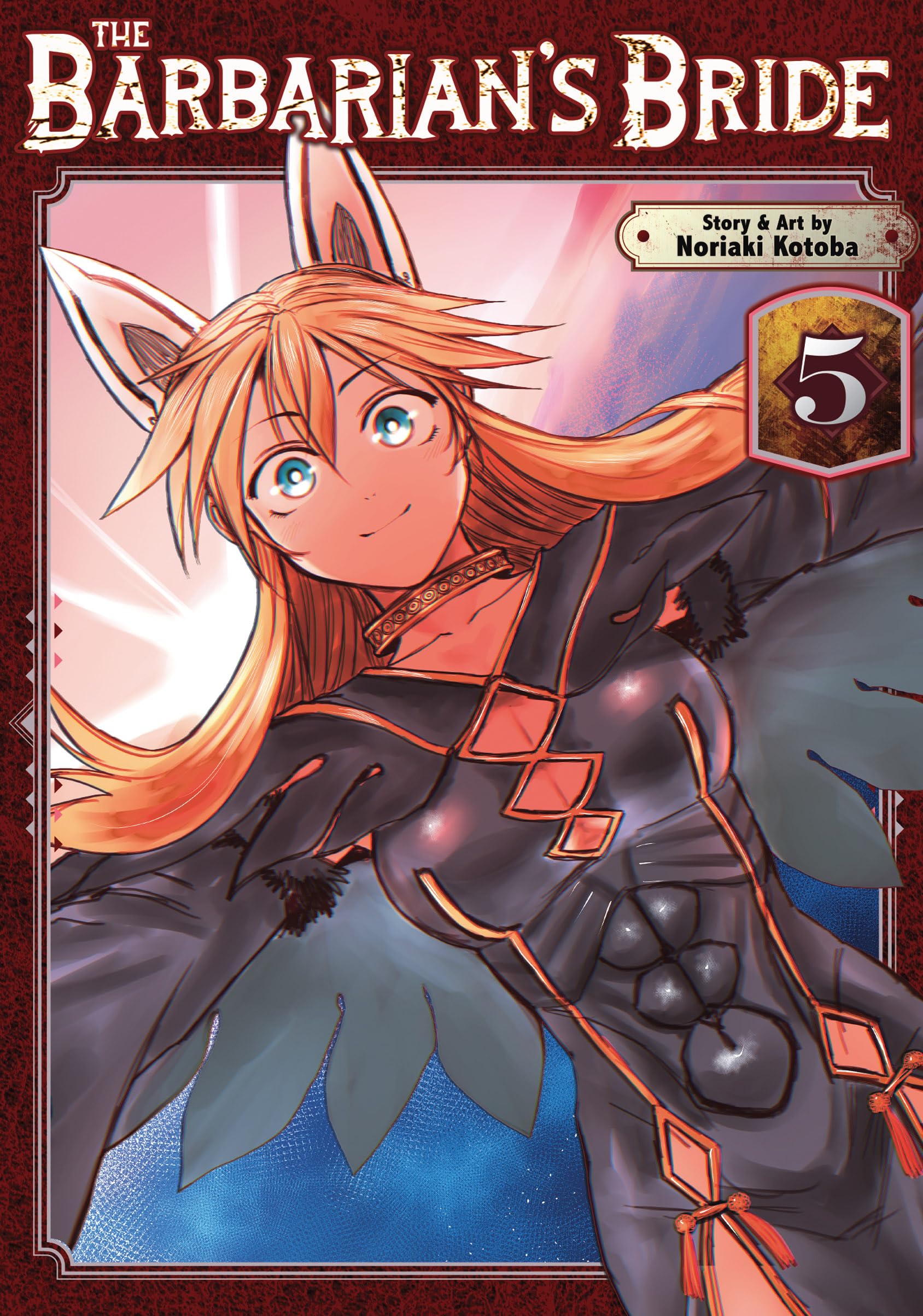 The Barbarian's Bride Vol. 5