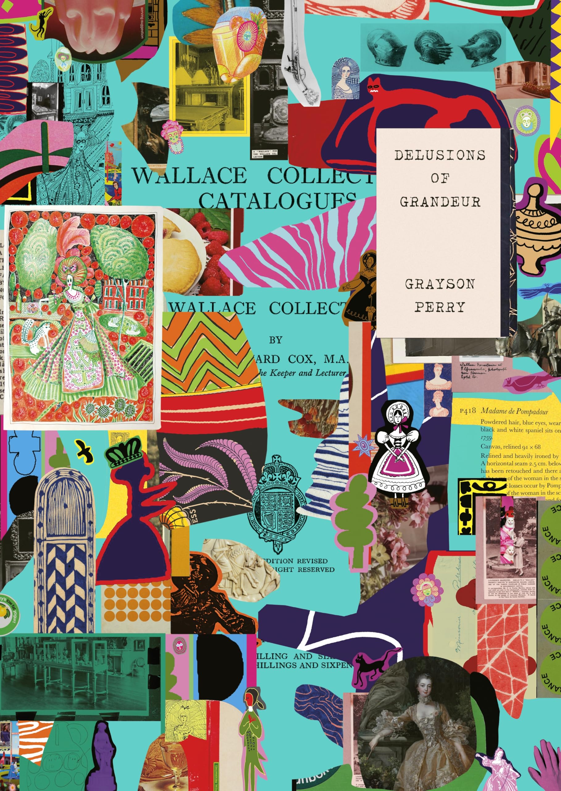 Grayson Perry: Delusions of Grandeur
