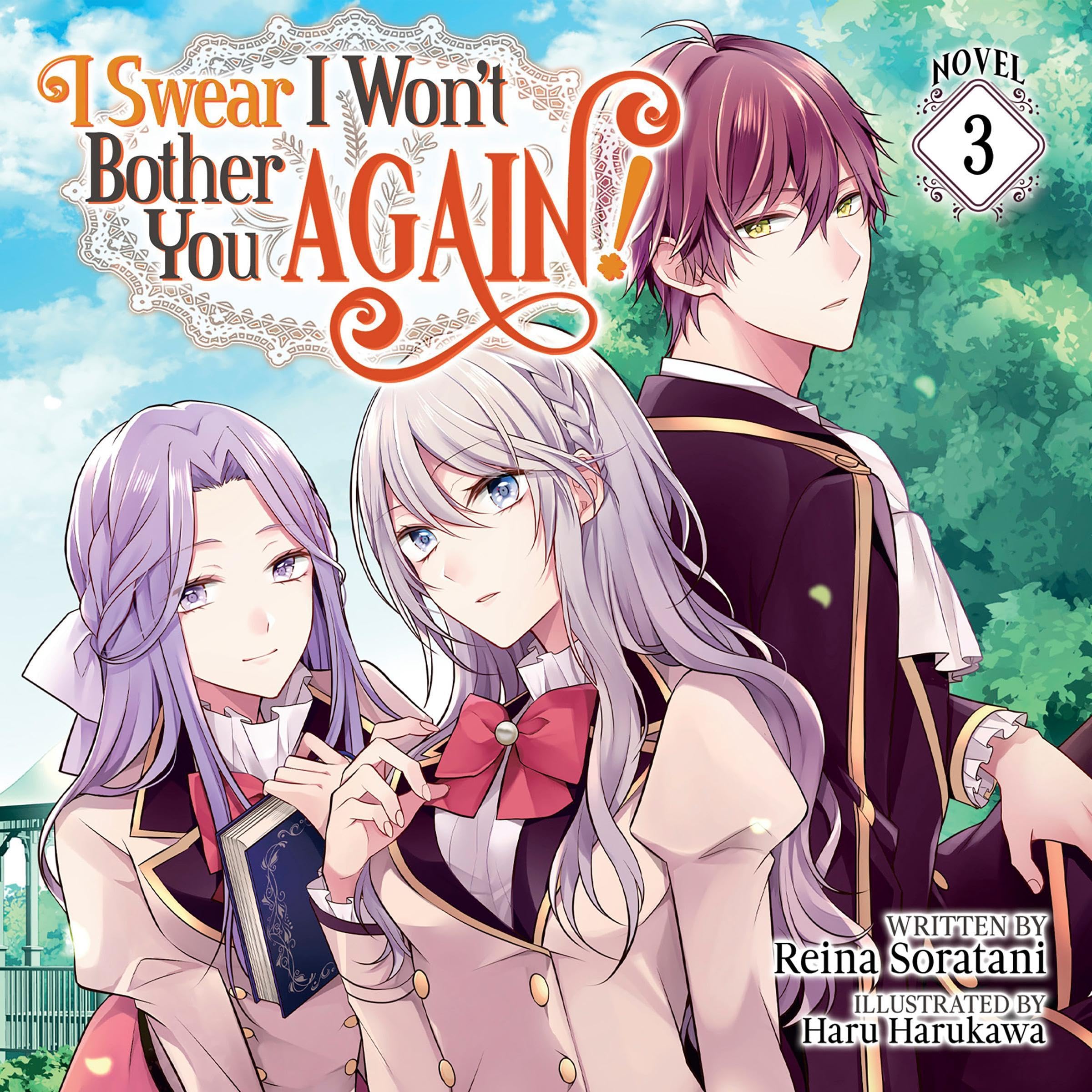 Cover art for I Swear I Won't Bother You Again!, Vol. 3