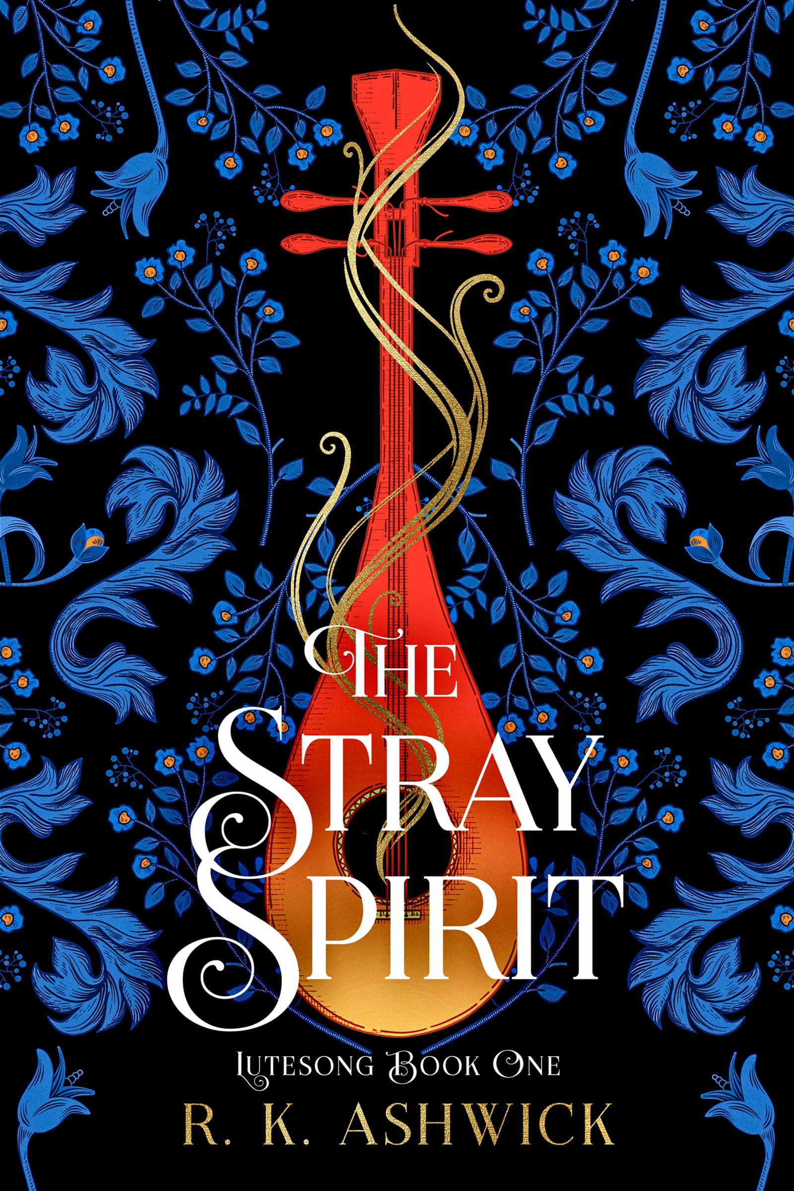 The Stray Spirit (The Lutesong Series Book 1)