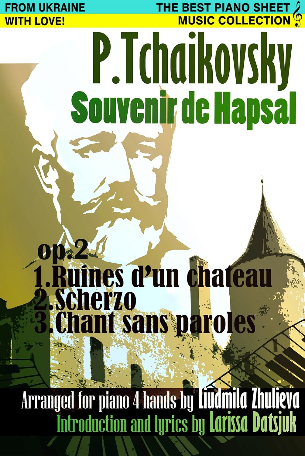 Tchaikovsky Souvenir de Hapsal Piano Sheet Music Collection Kindle