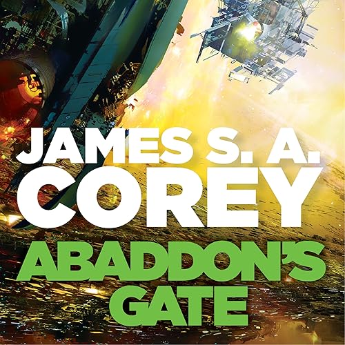 Abaddon's Gate: Expanse, Book 3