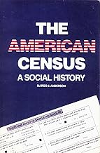 The American census: A social history