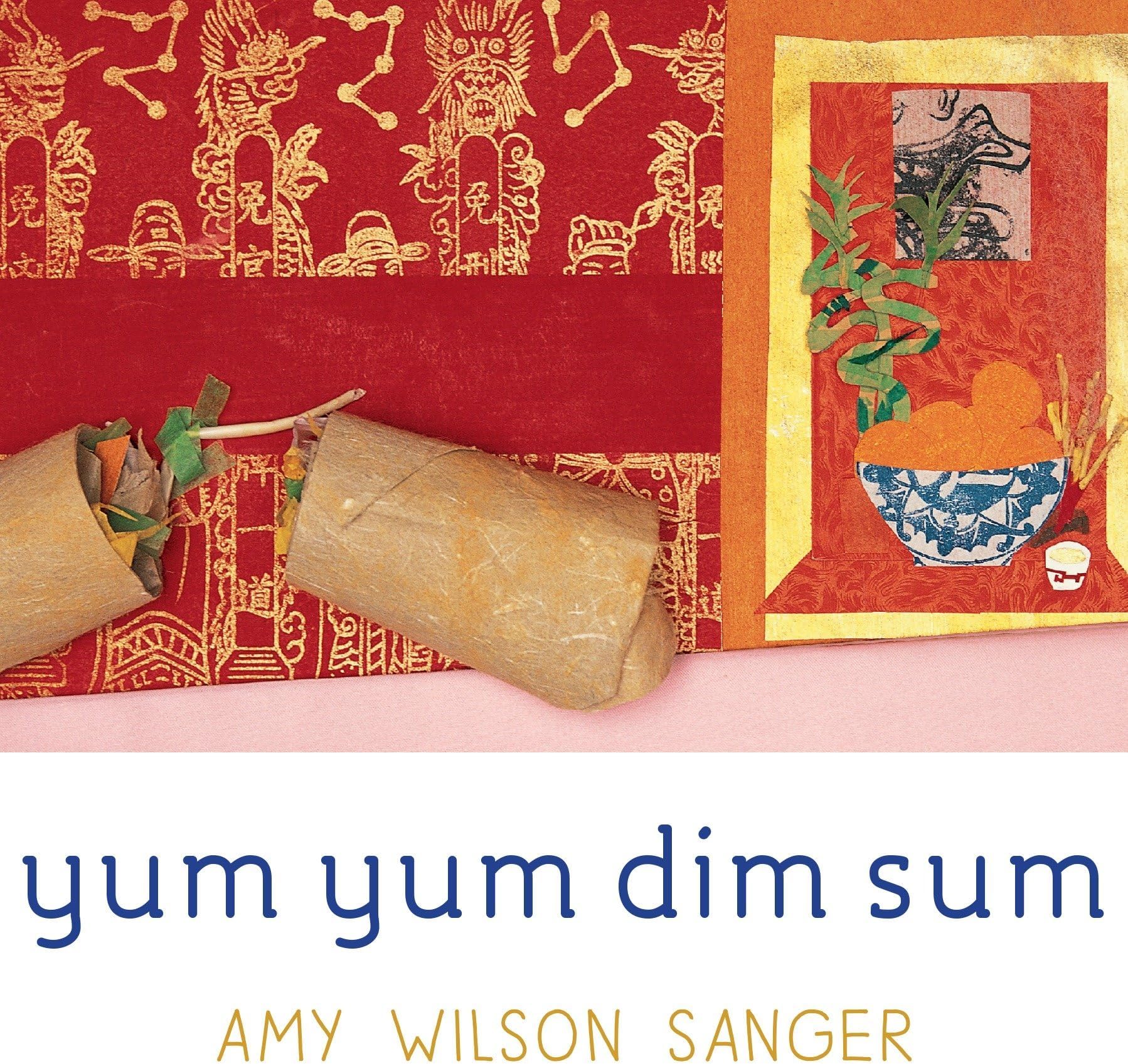 Yum Yum Dim Sum (World Snacks Series)