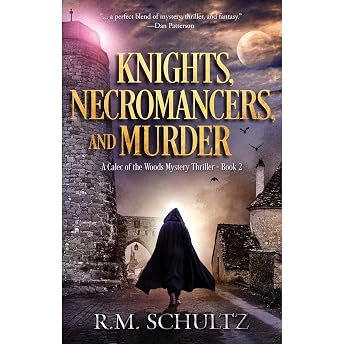 Knights, Necromancers, and Murder Audiobook by R.M. Schultz episode artwork