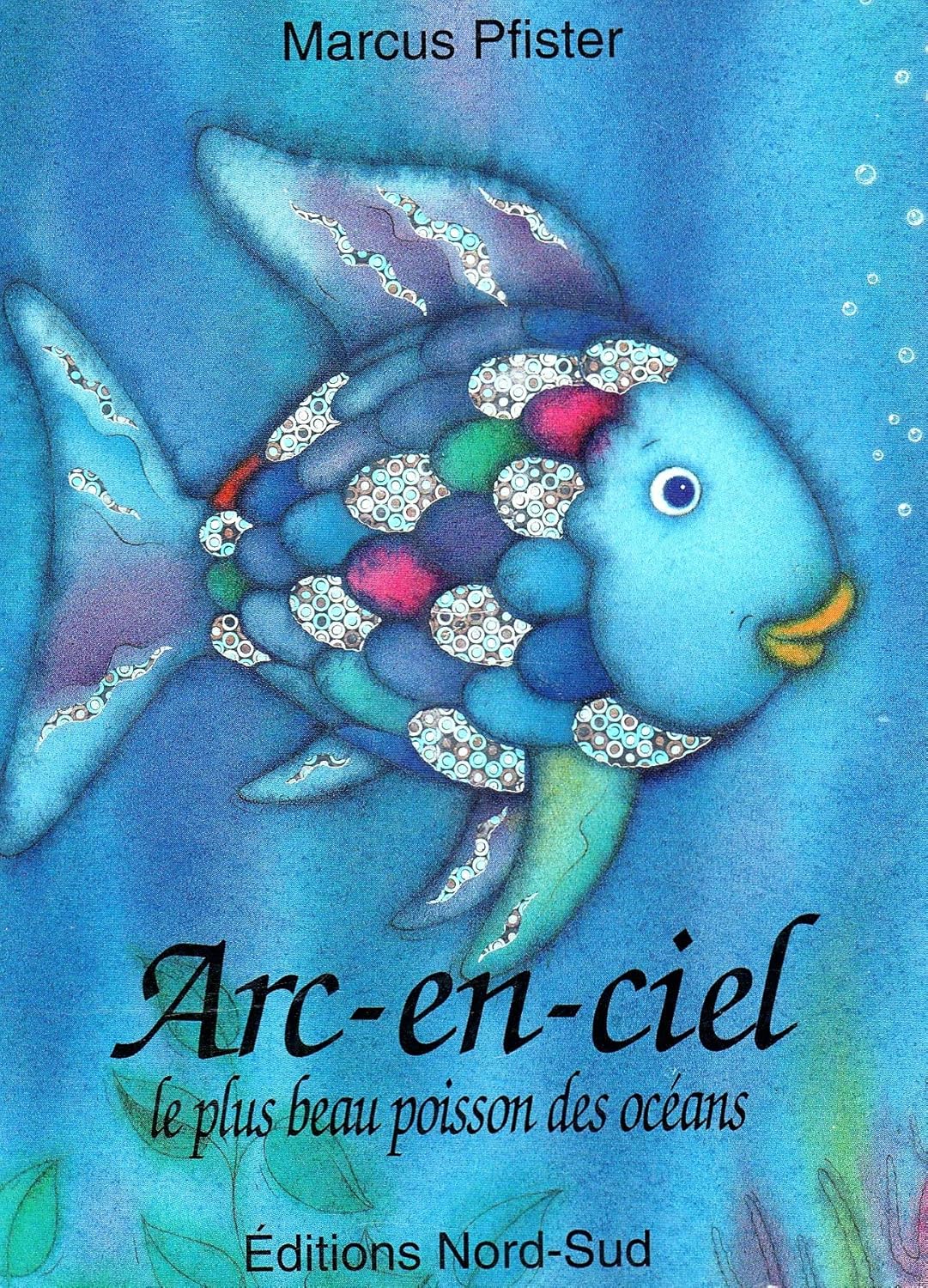 Amazon.fr Arcenciel, le plus beau poisson des océans Livres