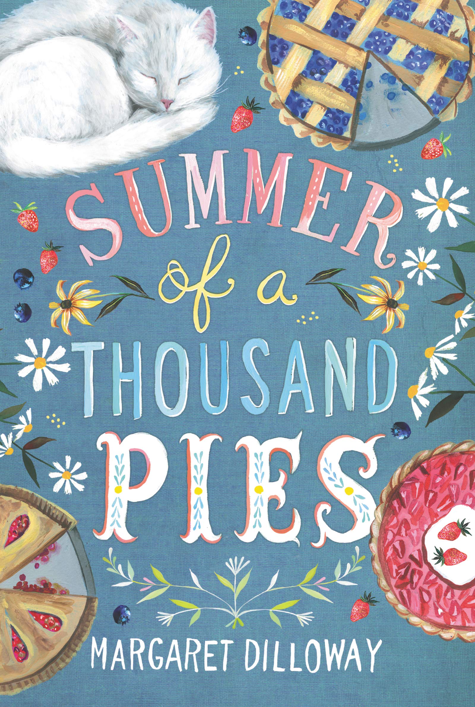Summer of a Thousand Pies: A Heartwarming Tale of Friendship and Pie