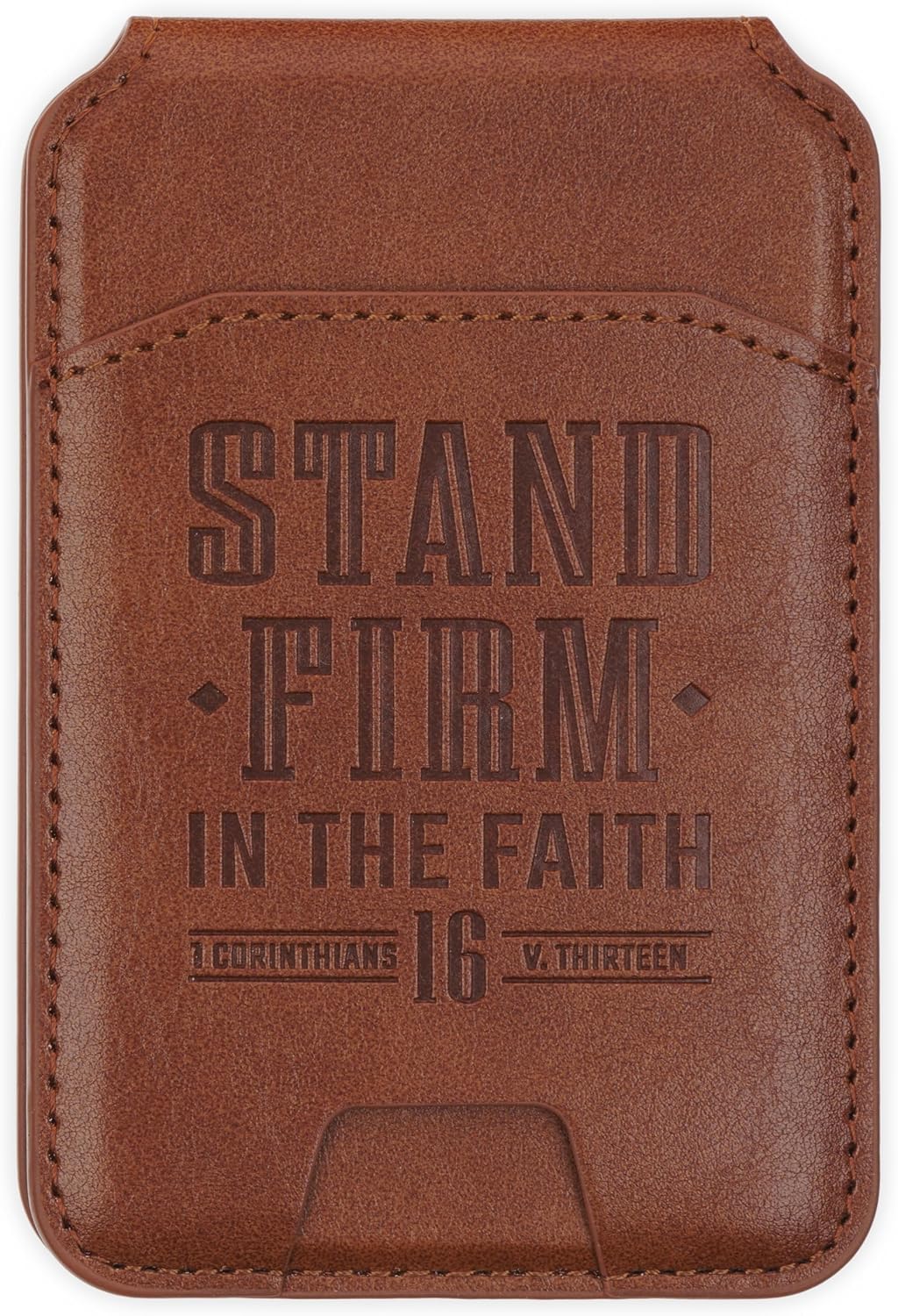 Christian Art Gifts Magnetic Phone Wallet, Stand Firm Bible Verse, Honey Brown Faux Leather, MagSafe Wallet Stand, Snap Closure, 3.9" x 2.5"