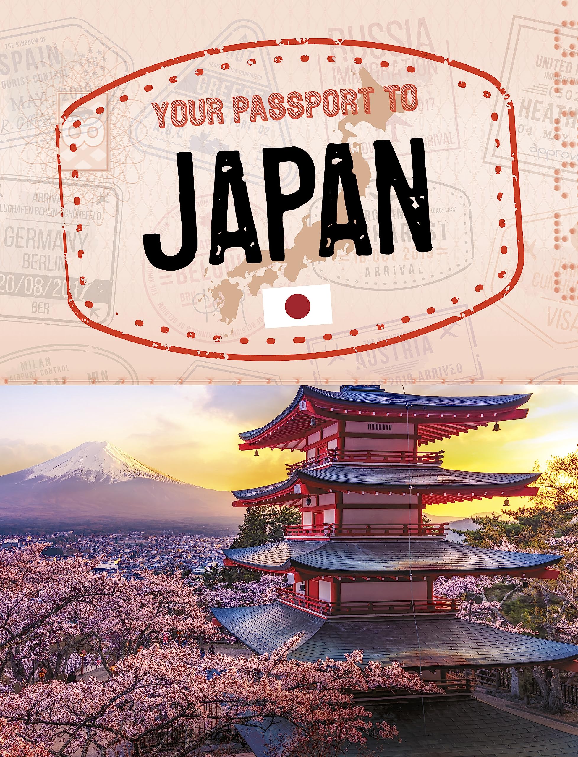 Your Passport to Japan (World Passport)