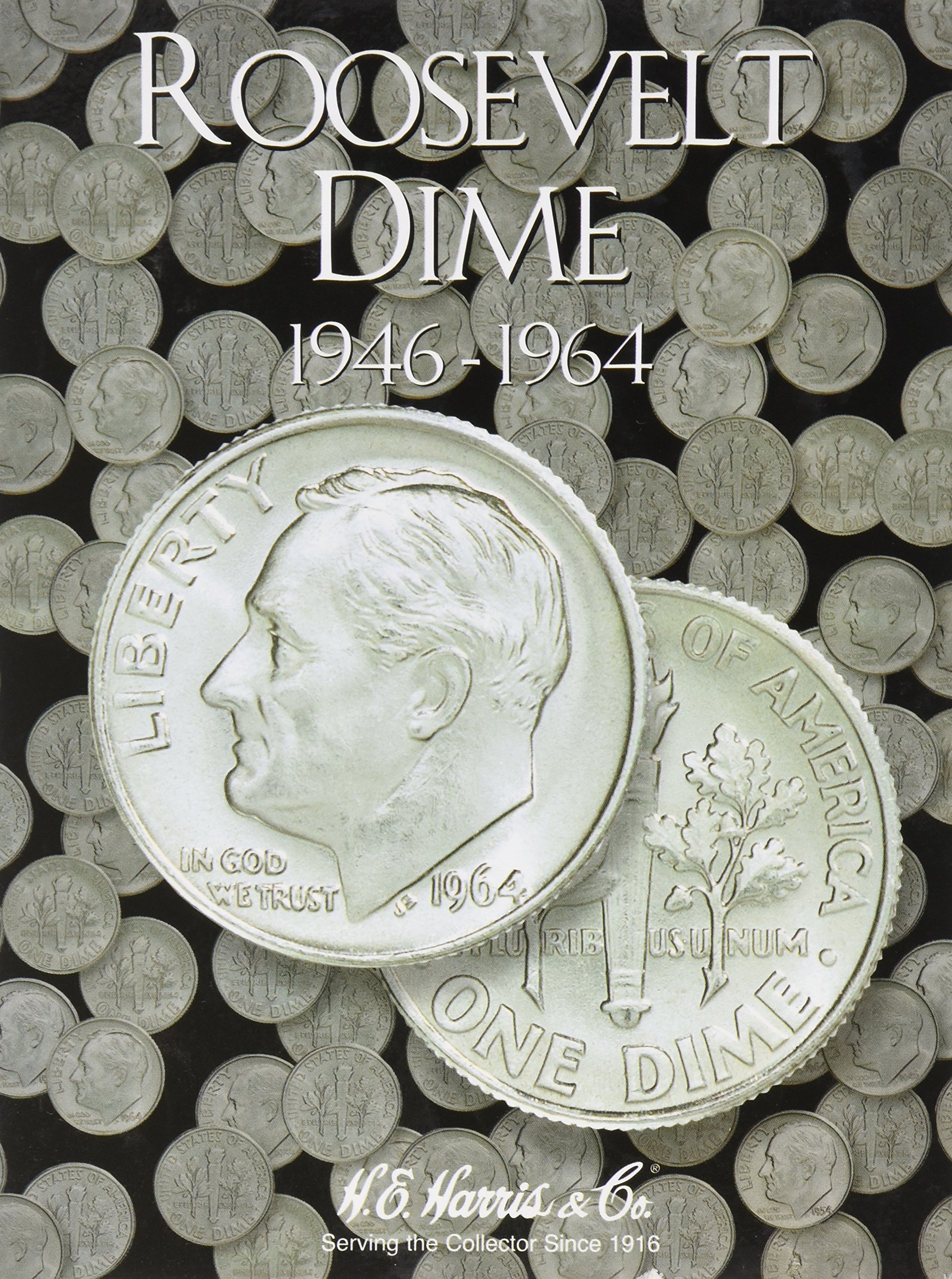 Roosevelt Dime Folder 1946-1964 (H.E. Harris Coin Folder)