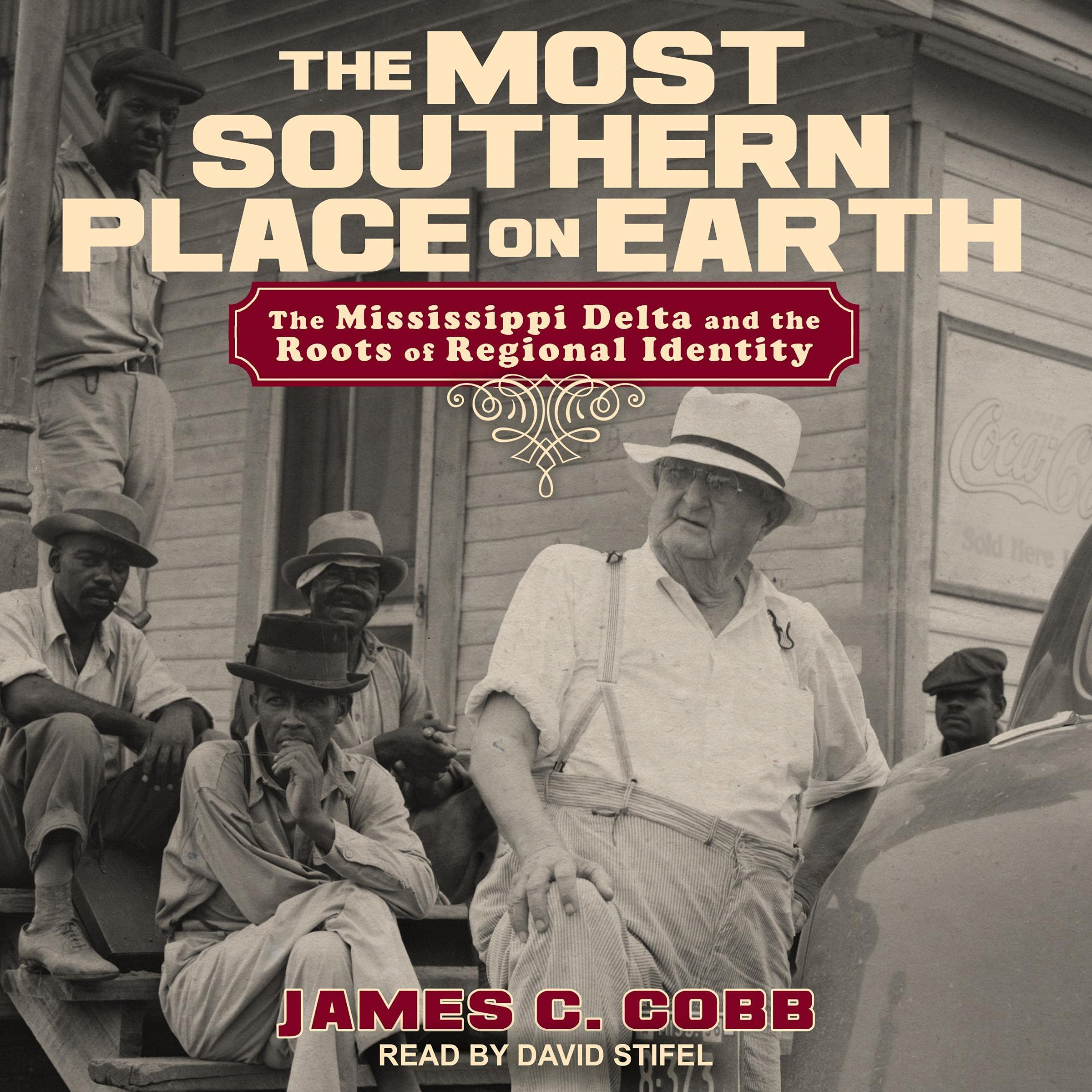 Cover art for The Most Southern Place on Earth