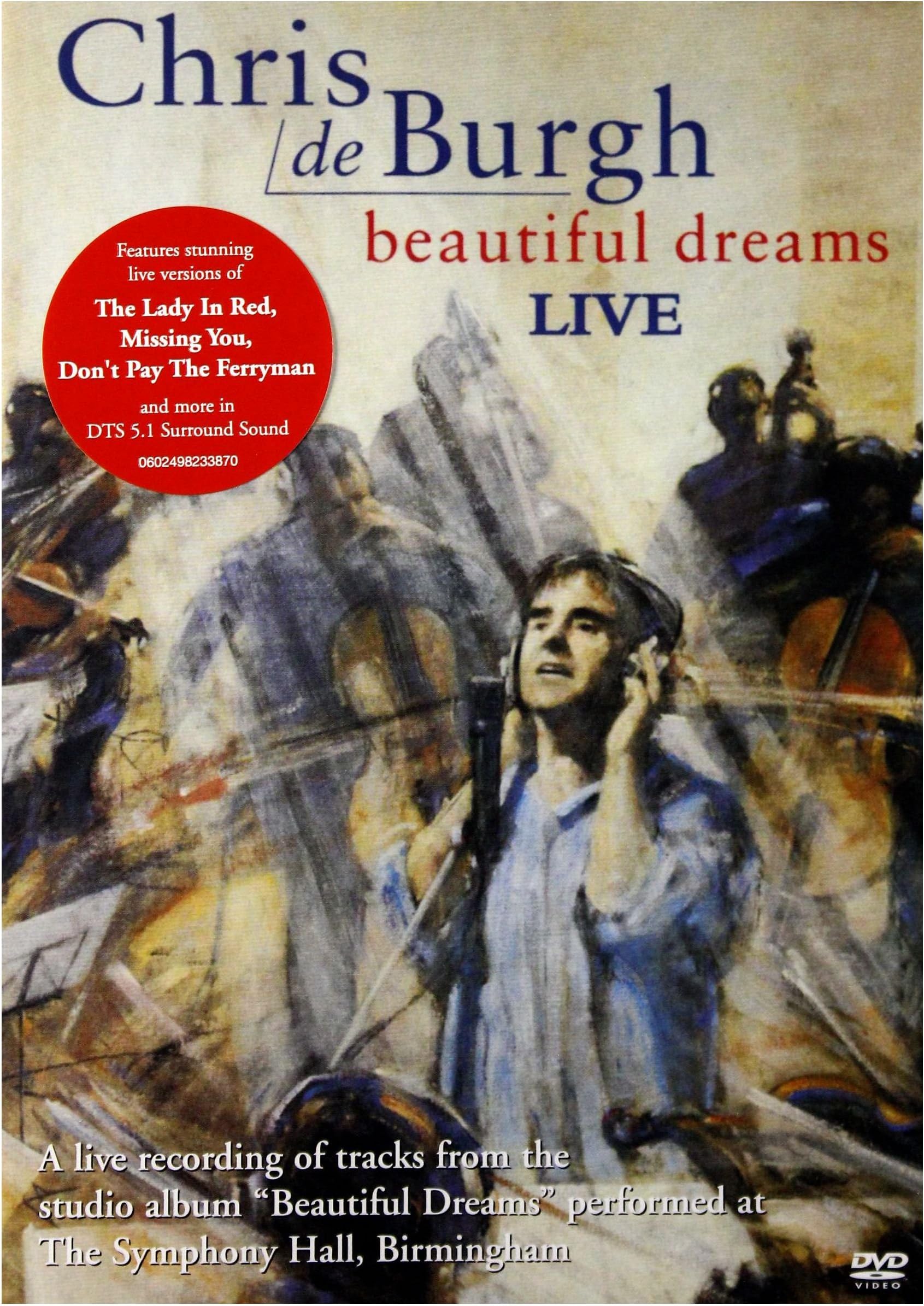 Chris de Burgh: Beautiful Dreams - Live