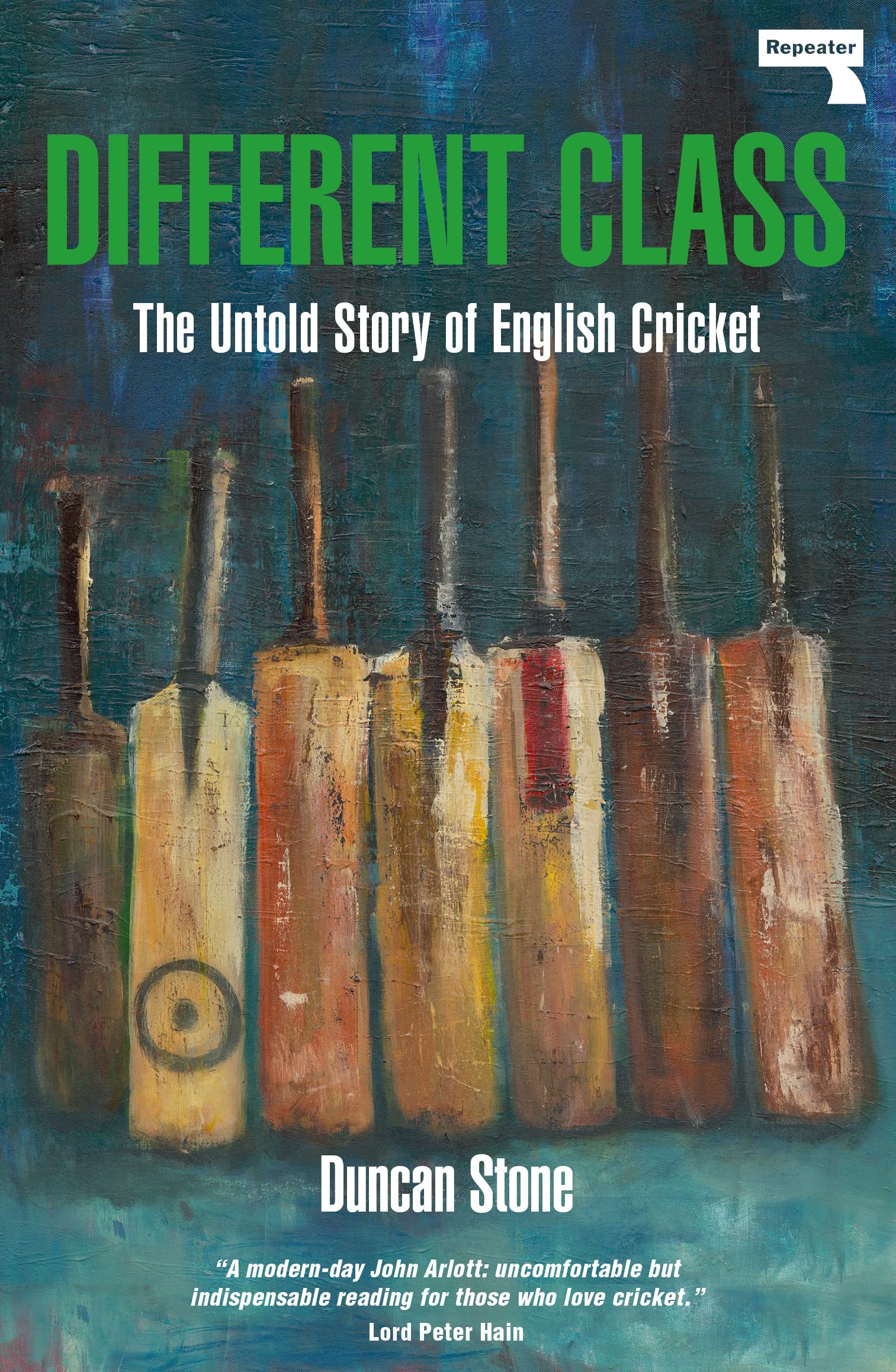 Different Class The Untold Story of English Cricket