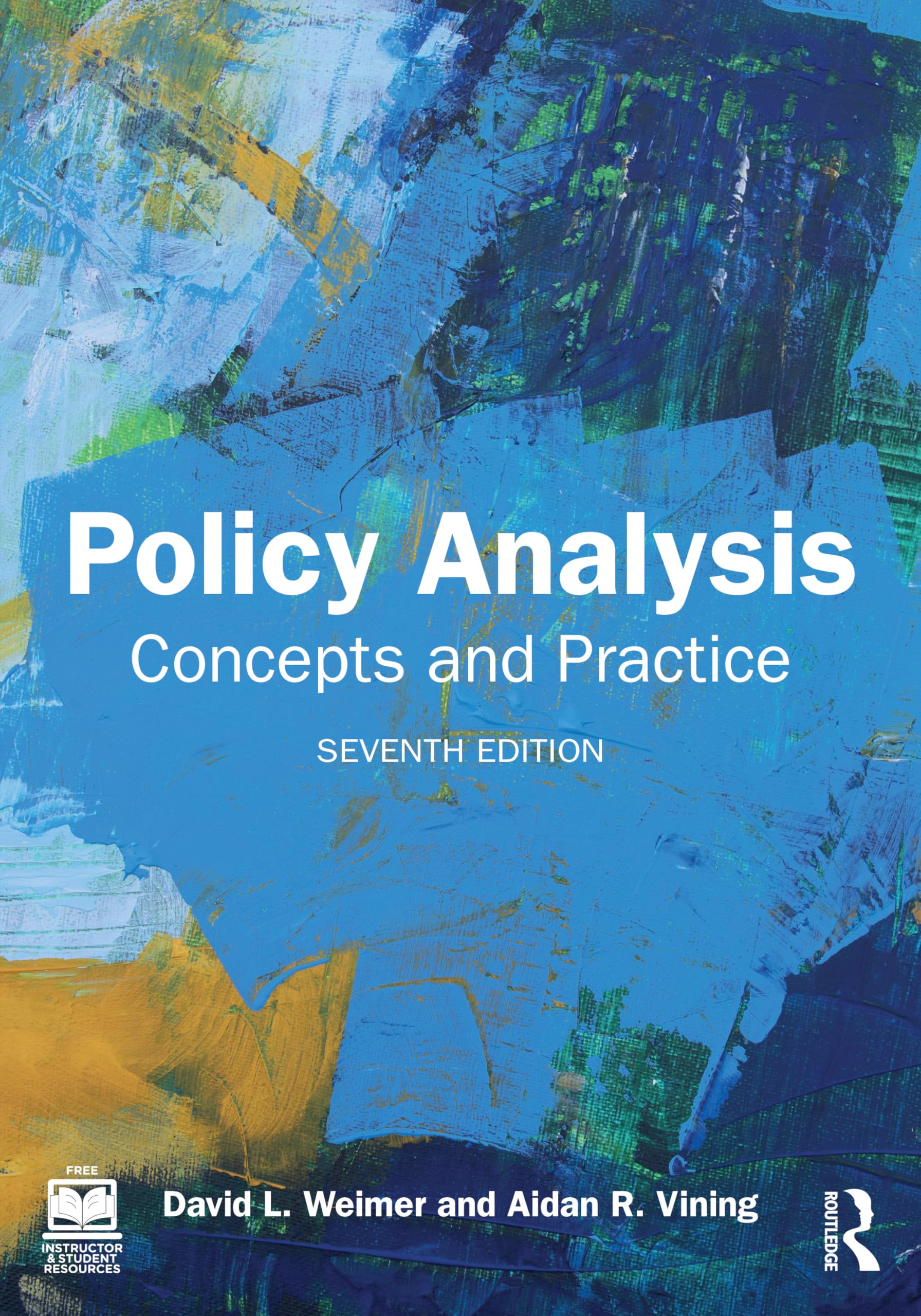 Policy Analysis: Concepts and Practice
