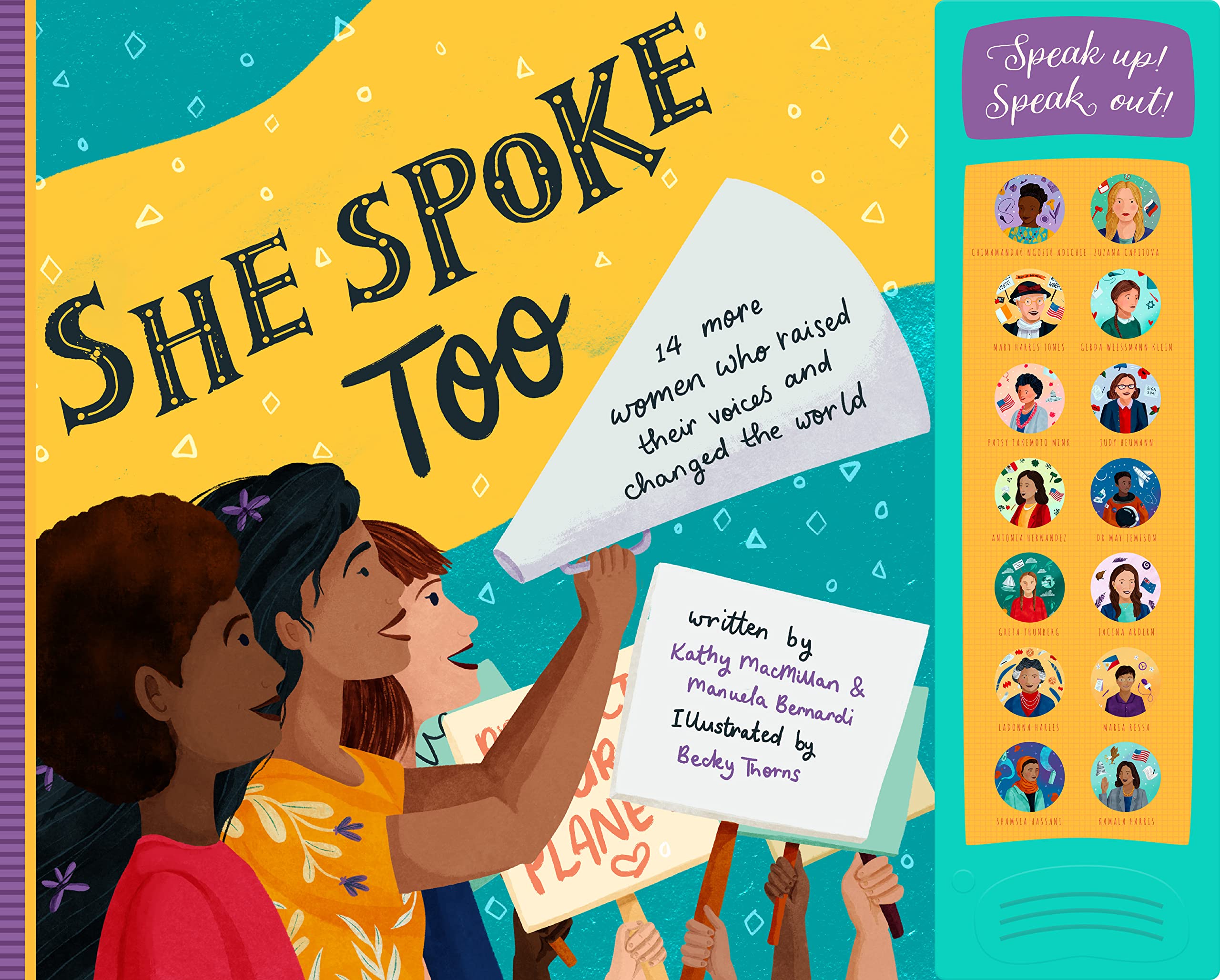 She Spoke Too by Kathy MacMillan 9781641707510