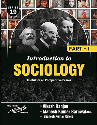 Introduction to Sociology | Part- 1 | 2024-2025 | Series 19 | Mahesh Kumar Barnwal | Vikash Ranjan | Shailesh Kumar Rajora | Cosmos Publication