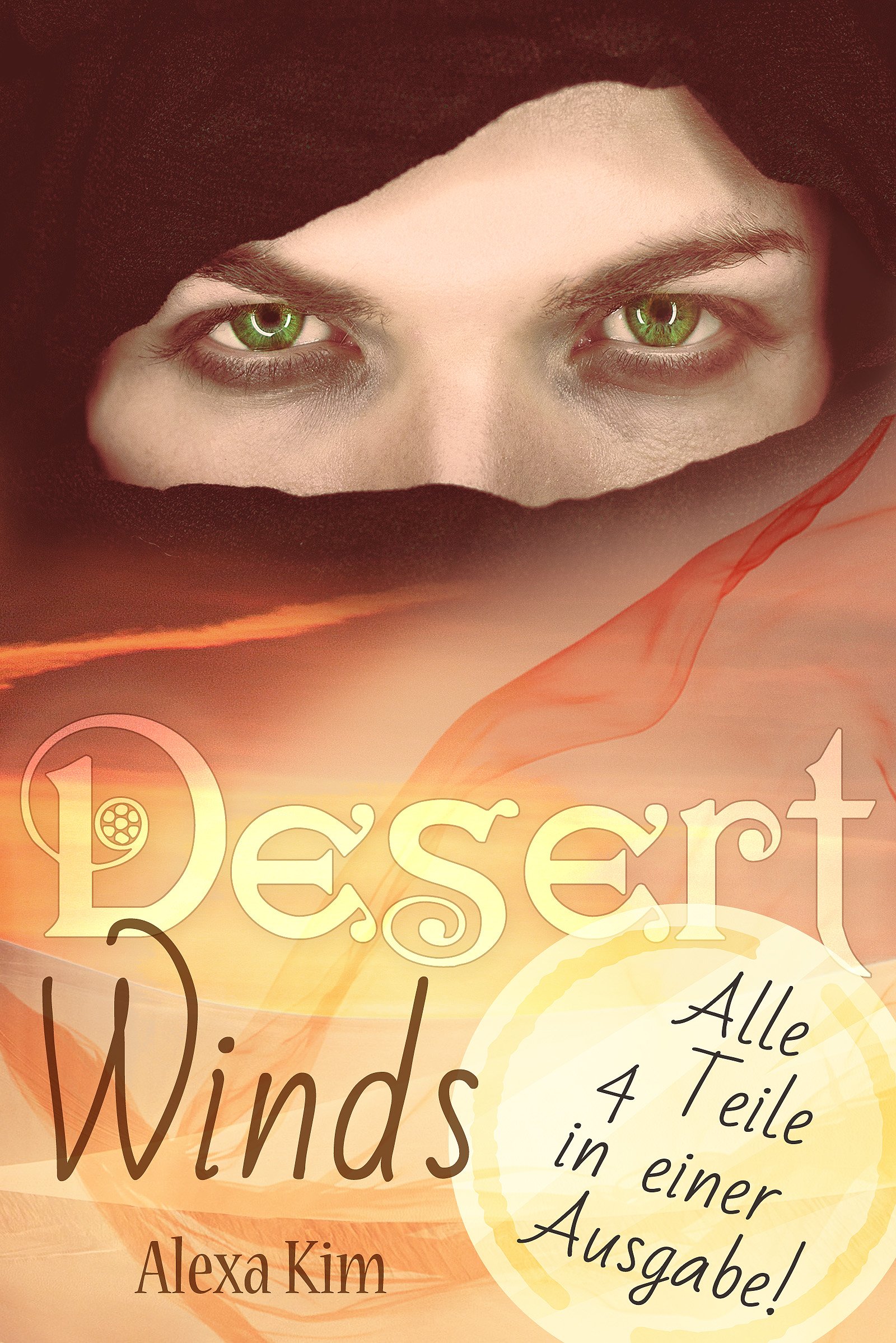 Desert Winds (4 Teile Gesamtausgabe) (German Edition)