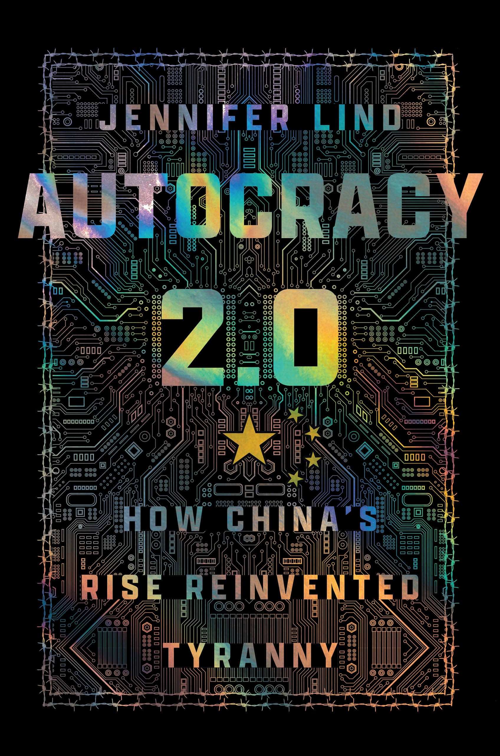Autocracy 2.0 by Jennifer Lind HARDBACK 9781501784149