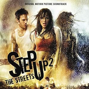 STEP UP 2 THE STREETS SOUNDTRACK