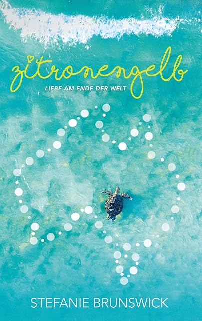 Portada de Zitronengelb: Liebe am Ende der Welt