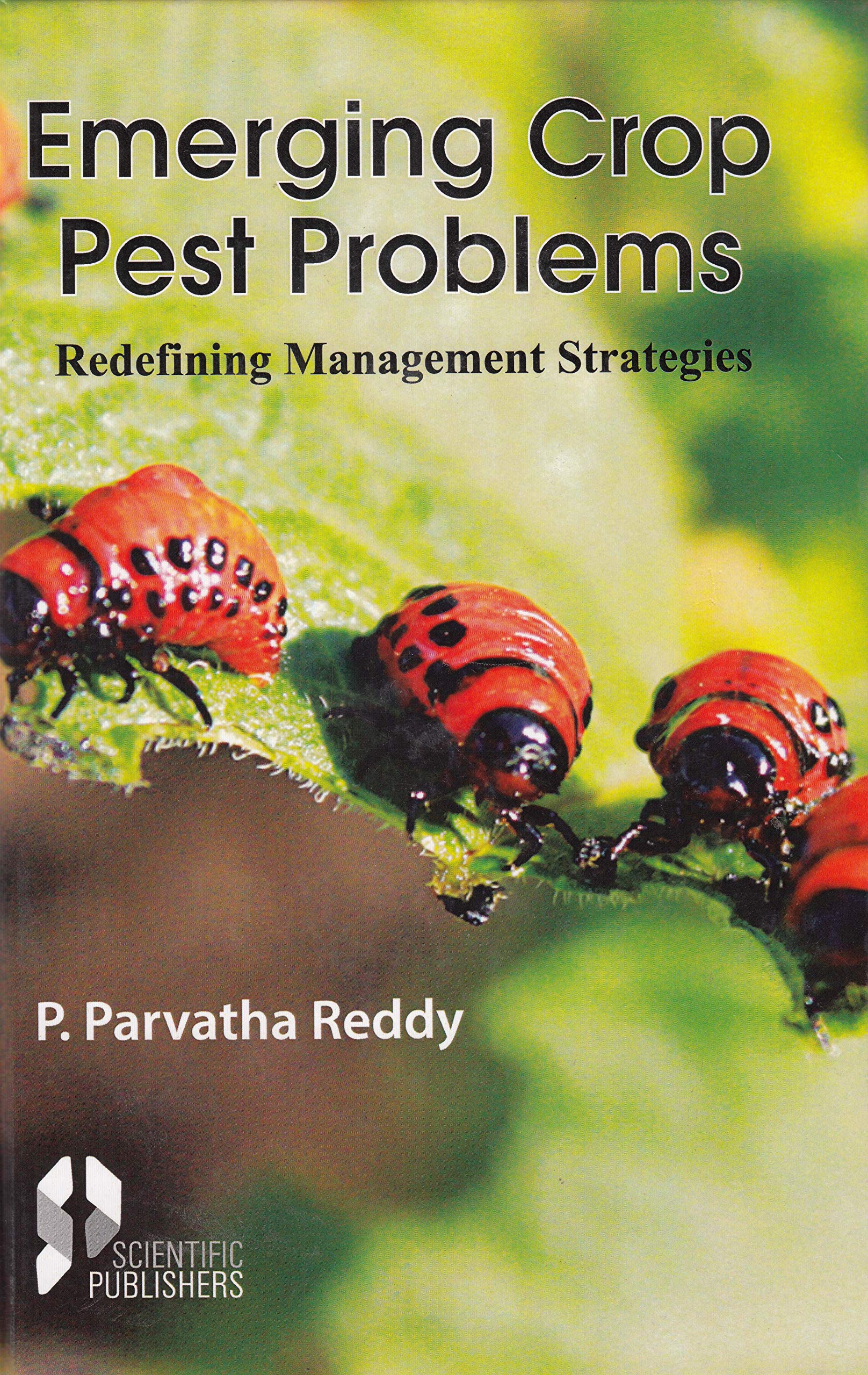 Buy Emerging Crop Pest Problems: Redefining Management Strategies — BookShops.in