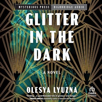 Glitter in the Dark Audiobook by Olesya Lyuzna episode artwork