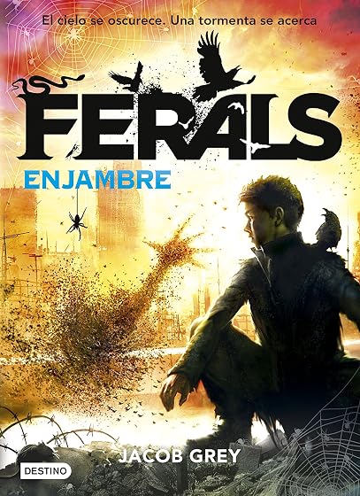 Ferals 2: Enjambre