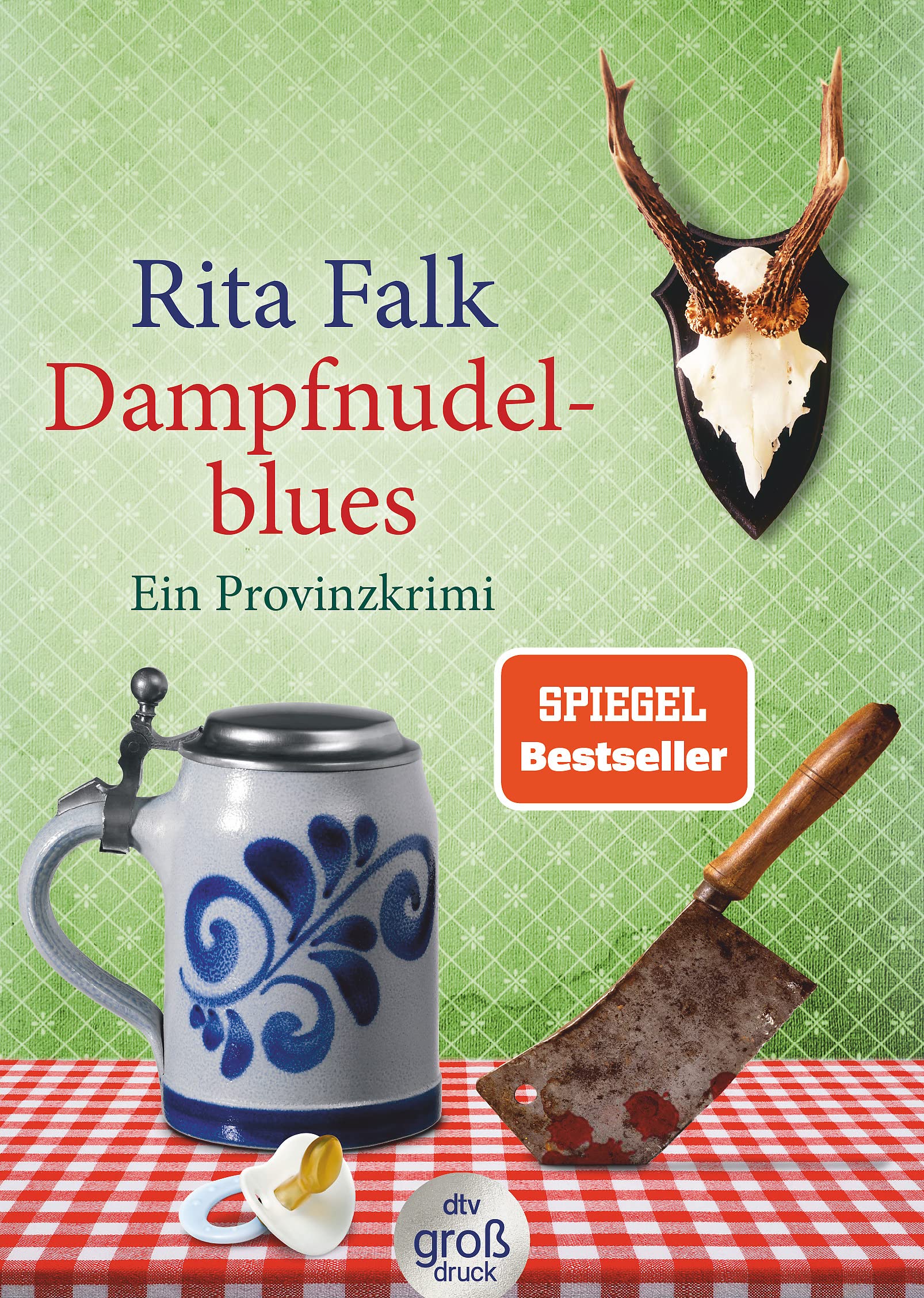 Dampfnudelblues: Der zweite Fall für den Eberhofer – Ein Provinzkrimi (Franz Eberhofer, Band 2)