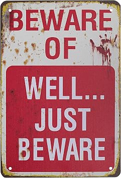 Halloween Metal Signs, Beware of Well Just Beware Metal Sign, Retro Fashion Chic Funny Metal Tin Sign for Halloween Decorations